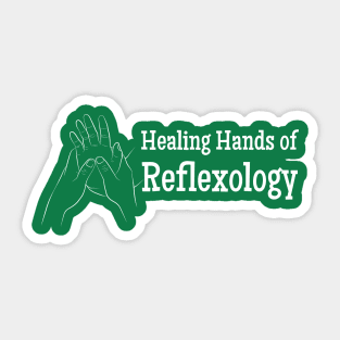 Healing Hands of Reflexology (white text) (hand reflexology) Sticker